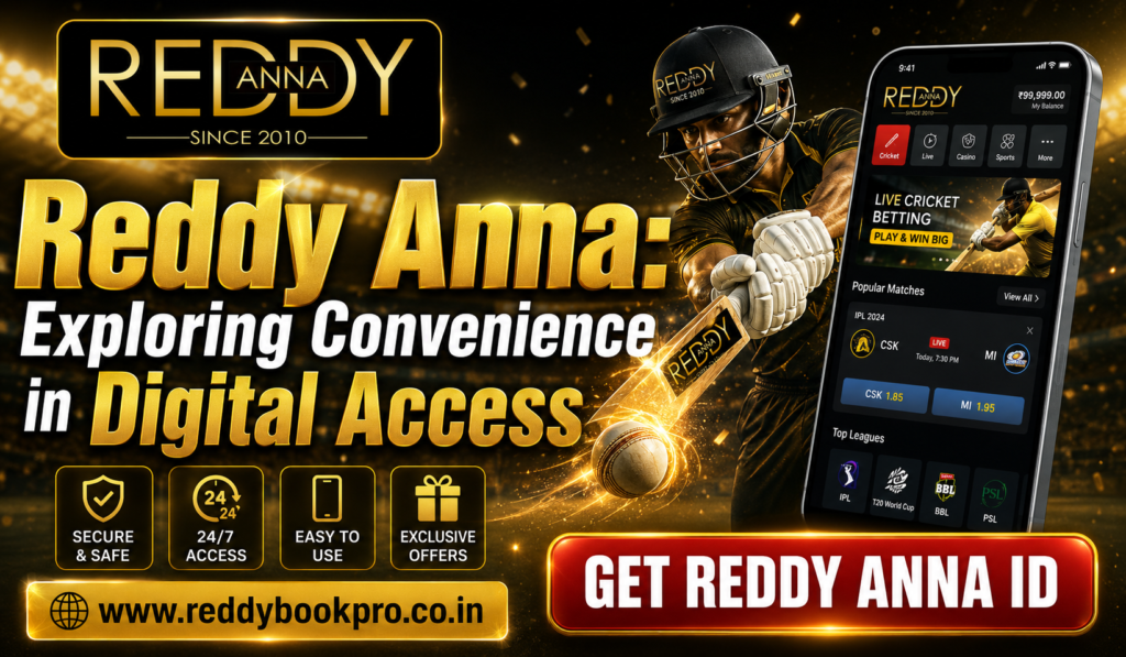Reddy Anna Exploring Convenience in Digital Access